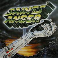 Saints' Anger : Danger Metal